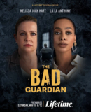 La La Anthony and Melissa Joan Hart to Tackle Guardianship in New Lifetime Movie “The Bad Guardian”