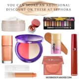 Makeup and Beauty Picks That You Can Score An Additional Discount On At Sephora