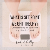 What is Set Point Weight Theory? — Registered Dietitian Columbia SC