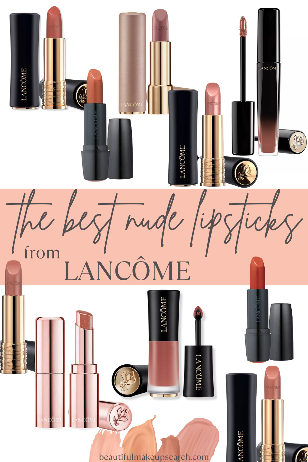 Top 10 Nude Lipsticks from Lancôme — Beautiful Makeup Search